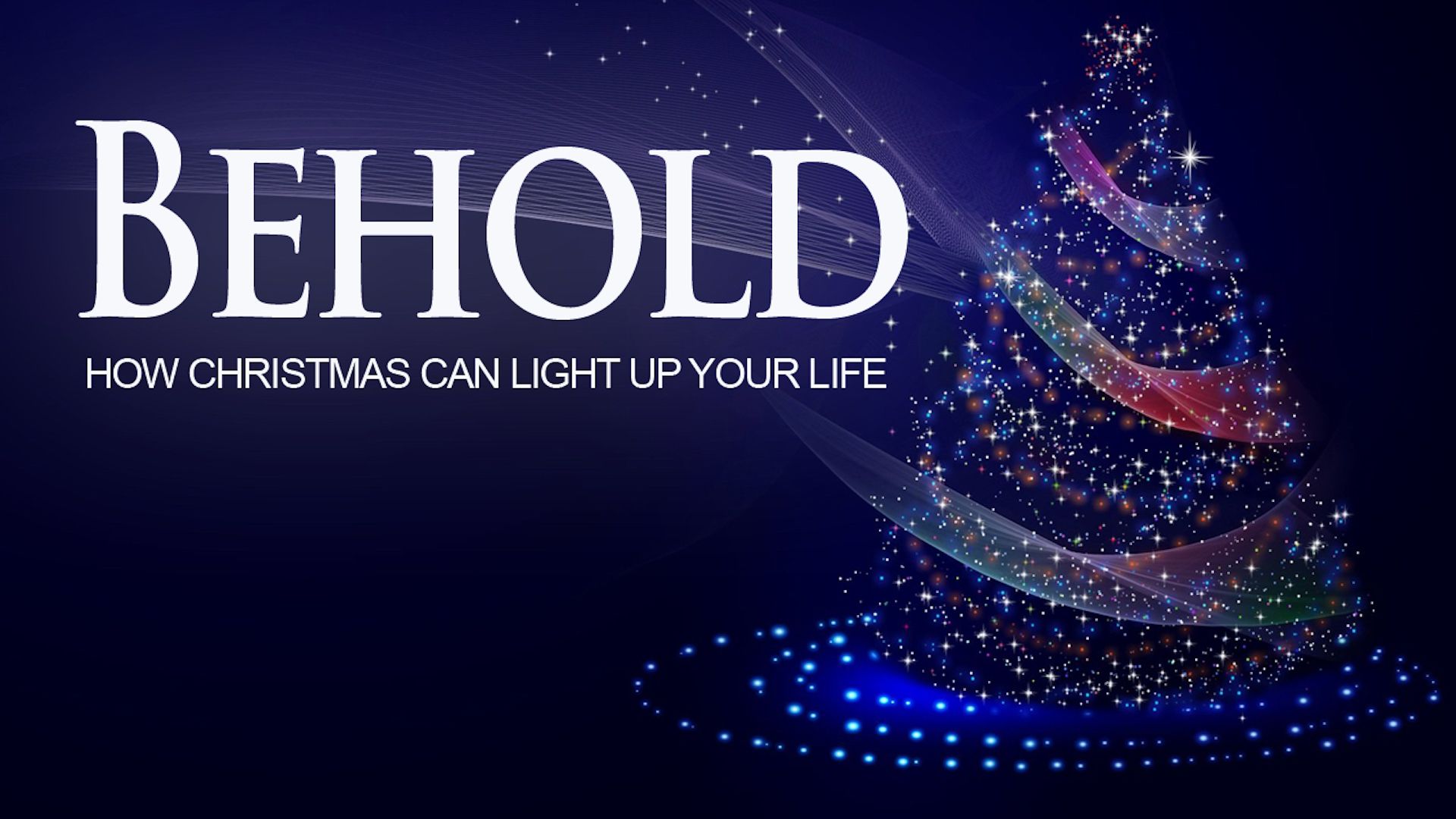 Behold: How Christmas Can Light Up Your Life.